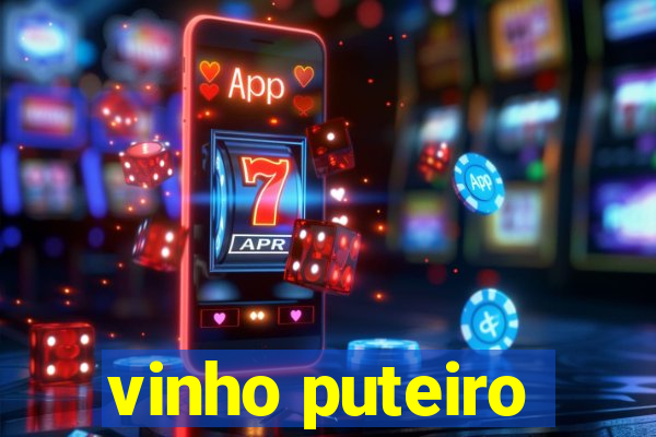 vinho puteiro